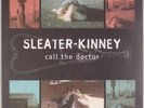 SLEATER-KINNEY: Call the Doctor US ’96 Chainsaw Lo-Fi Rock LP NM Vinyl