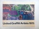 United Graffiti Artists 1975 RARE Catalogue Artists Space New York Bama Snake 1