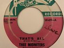 Chicano Sweet Soul 45 THEE MIDNITERS That's All/It's Not Unusual Whittier HEAR