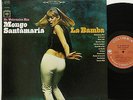 Mongo Santamaria       La Bamba    Latin Jazz    2 Eye  Columbia         NM # 39