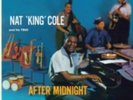 NAT KING COLE: AFTER MIDNIGHT -HQ [LP vinyl]