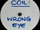 COIL WRONG EYE 7