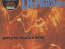 Don Shinn ?– Departures LTD NUMBERED RSD VINYL LP + 7
