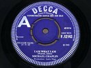 MICHAEL CHAPLIN   I Am What I Am   MINT   1965 UK DECCA F 12142   Popcorn Midtem