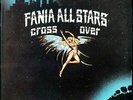 FANIA ALL STARS 'Cross Over' Near Mint Unplayed 1979 Latin White Label Promo LP