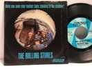 Rolling Stones - Have You Seen Your Mother 45 RPM - Tested VG+ Vinyl + Sleeve F4