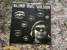 Blind Owl Wilson • Blind Owl Wilson • Mississippi Records • 2016 • Canned Heat