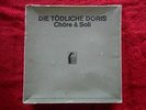 DIE TODLICHE DORIS  CHORE & SOLI  ORIGINAL 1983 GERMAN AVANT-GARDE BOX SET