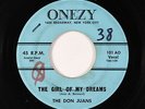 Doo-Wop 45 - Don Juans - The Girl Of My Dreams - Onezy - mp3 - rare original