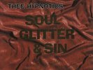 Thee Hypnotics Soul Glitter And Sin - EX UK vinyl LP album record SITU35