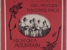 DEL McCOURY & DIXIE PALS: High On A Mountain US Rounder Bluegrass Orig Vinyl LP