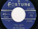 FIVE DOLLARS You Fool / How to Do the Bacon Fat Fortune Doo Wop R&B VG+ 45 HEAR
