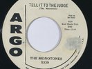 MONOTONES Tell it to the Judge Argo Doo Wop R&B Promo VG+ 45 Hear