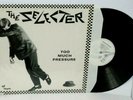 THE SELECTER Too Much Pressure Orig 1980 GERMAN Original UK Ska Chrysalis 2 tone