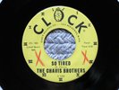 THE CHAVIS BROTHERS *So Tired / I Love You* 1960 Near Mint Vinyl Clock 45rpm
