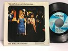Rolling Stones - You Can't Always Get 45 RPM - Tested VG+ Vinyl + Sleeve - F3