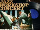 JAZZ WORKSHOP CONCERT IM JUNGEN FORUM 1964 LP 1964 PHILIPS 48095 GERMANY