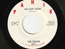 NORTHERN SOUL The Deans   No Not Now DETROIT PANIK 5007 NM