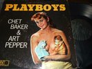 CHET BAKER&ART PEPPER : PLAYBOYS LP 1957 WORLD PACIFIC PJ 1234 USA