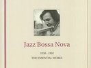 VARIOUS - Jazz Bossa Nova: The Essential Works 1958-1962 - Vinyl (2xLP)