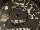 THE TEMPTATIONS Aint Too Proud To Beg TAMLA 45, R&B, NORTHERN SOUL ORIG VINYL
