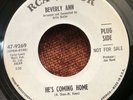 BEVERLY ANN - 'HE'S COMING HOME' - Northern Soul on RCA label, WLP, promo in EX+