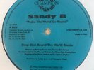 Sandy B ?Make The World Go Round Vinyl Record House Music Deep Dish Remixes 1997