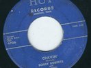 TN Rockabilly - Bobby Roberts HUT 881 Cravin / Hop skip and jump ?