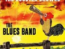 Blues Band - Rooster Crowed