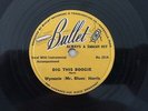 Blues 78 WYNONIE HARRIS w/ SUN RA Dig This Boogie BULLET 251