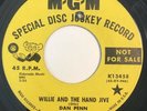 * DAN PENN Willie & The Hand Jive/I Need Some One NORTHERN SOUL R&B mgm 45 HEAR