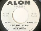 * BILLY FAYARD I Get Mad, So Mad NOLA GARAGE SOUL Allen Toussaint   Alon 45 HEAR
