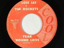 Garage R&B 45 - Lois Lee & the Rockets - Year 'Round Love - Cool - mp3 obscure