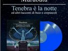 MURUBUTU Tenebra E' La Notte E Altri Racconti claver gold fastcut LP VINILE BLU
