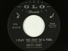 Teen 45 - Rocky Hart - I Play The Part Of A Fool - Glo - VG+ mp3