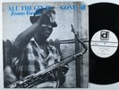 JIMMY FORREST All The Gin Is Gone DELMARK LP VG+ wlp
