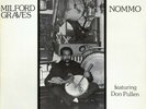 MILFORD GRAVES FEATURING DON PULLEN: NOMMO - Vinyl LP