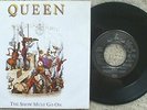 Queen - The Show Must Go On / Keep Yourself Alive - Europe 45 + Picture Sleeve