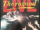 George Thorogood Live Hand Signed Autographed Vinyl Record LP