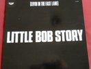 LITTLE BOB STORY   LP ORIG   FR  LIVIN IN THE FAST LINE