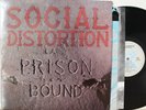 Social Distortion LP “Prison Bound”   Restless 72251-1   Orig 1988