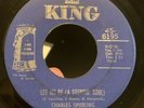 Charles Spurling That’s My Zone/Let Me Be Rare Northern Soul Funk 45rpm King