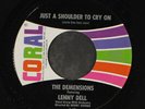 DEMENSIONS: Just A Shoulder To Cry On / Don't Worry About Bobby 45 (close to M
