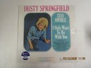 DUSTY SPRINGFIELD Stay Awhie/I Only Want... 180G MONO LP New Sealed 2017 REISSUE