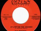 West Texas Country Popcorn Rocker RAY ROBERTS It's Not On the Jukebox 45 HEAR