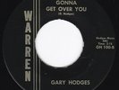 Haunting Rockabilly Twang GARY HODGES Gonna Get Over You 45 Warren HEAR