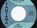 TX Garage Fuzz Punk MOVING SIDEWALKS 99th Floor 45 Tantara HEAR