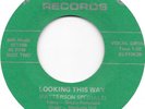 THE PATTERSON SPECIALS Looking This Way on Monticello black gospel 45 HEAR