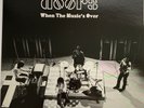 DOORS, WHEN THE MUSIC'S OVER, VINYL, LP