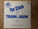 The Clash.Train In Vain.French Promo.EX/EX  Ramones.Punk.AC/DC.Damned.Strummer